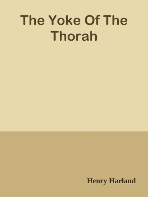 The Yoke of the Thorah